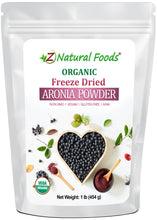 Aronia Powder - Organic Freeze Dried front of bag image Z Natural Foods 