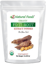Photo of front of 1 lb bag of Fo-Ti Root Extract Powder (Ho Shou Wu) - Organic Tonics Z Natural Foods