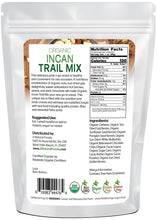 Incan Trail Mix - Organic back of the bag image Z Natural Foods 
