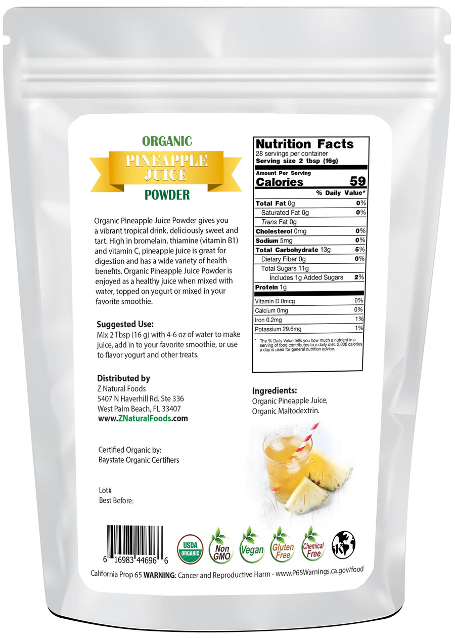 Photo of back of 1 lb bag of Pineapple Juice Powder - Organic Fruit Powders Z Natural Foods 